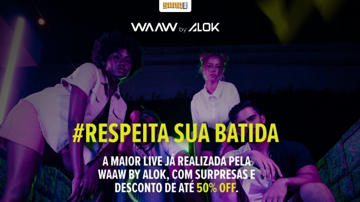 WAAW: marca do DJ Alok apresenta novidades no Sana