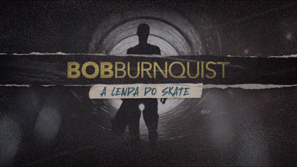 Bob Burnquist: lenda do skate ganha doc na Max